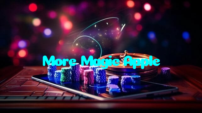 More Magic Apple